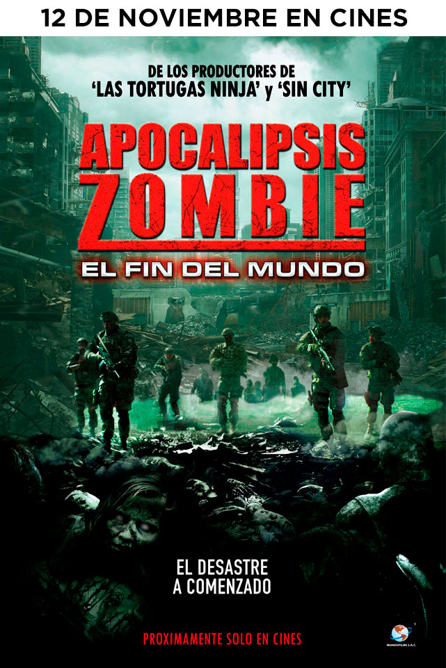 APOCALIPSIS ZOMBIE: EL FIN DEL MUNDO